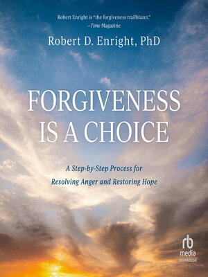 cover image of Forgiveness is a Choice